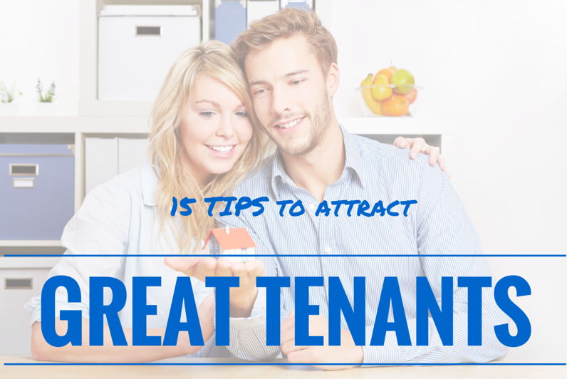 How to Attract Reliable Tenants